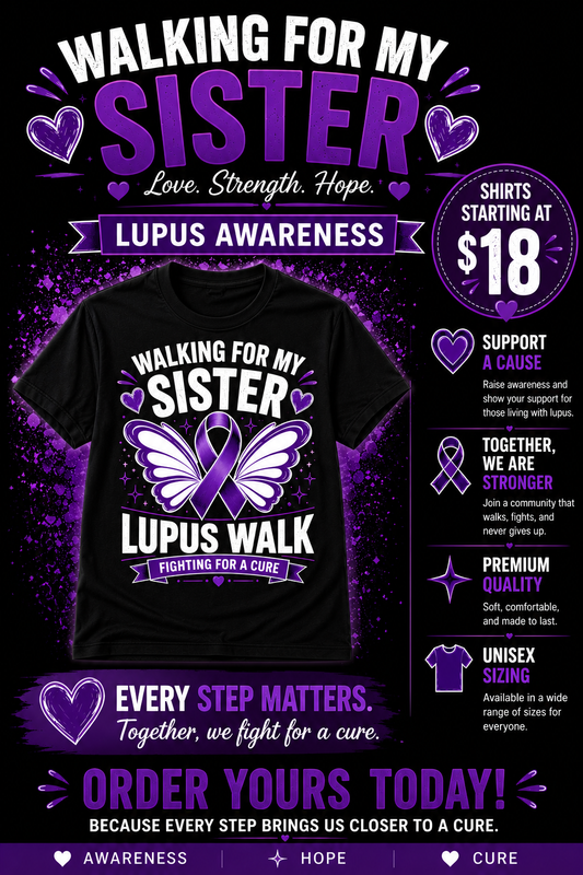 Walking For My Family Lupus Walk T-Shirt | Lupus Awareness Shirt